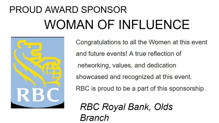 RBC crest logo with text “Proud Award Sponsor – Woman of Influence” and a sponsor message from RBC Royal Bank, Olds Branch.