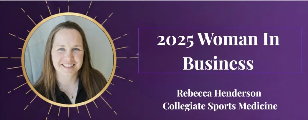 Purple-and-gold winner graphic featuring Rebecca Henderson, 2025 Woman In Business, with her name and Collegiate Sports Medicine.