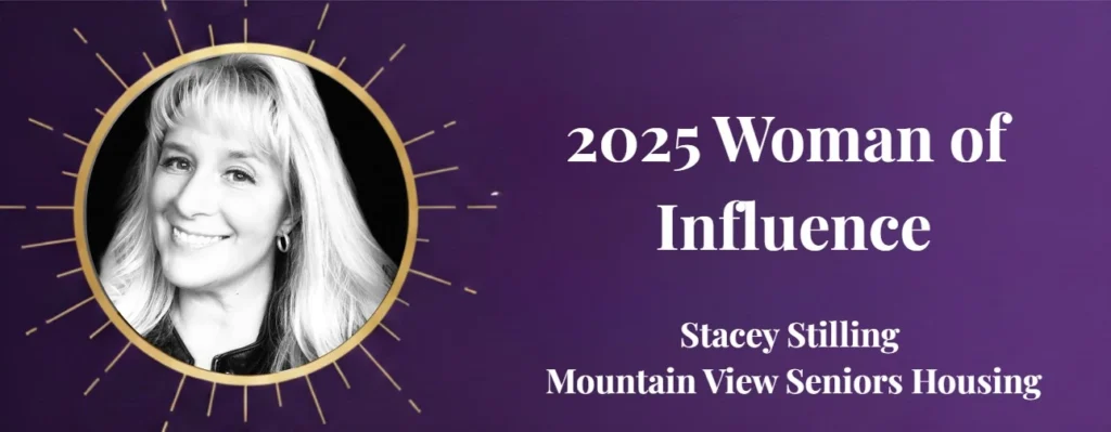 Awards graphic announcing 2025 Woman of Influence winner Stacey Stilling (Mountain View Seniors Housing) with a circular portrait on a purple background.