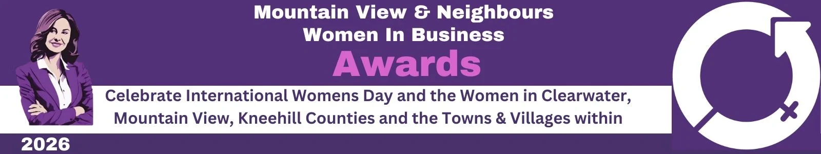 Purple banner reading “Mountain View & Neighbours Women In Business Awards” with “2026” and a women’s symbol icon.